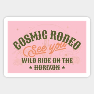 Cosmic Rodeo Cowgirl Cowboy Western Wild Sticker